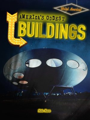 cover image of America's Oddest Buildings